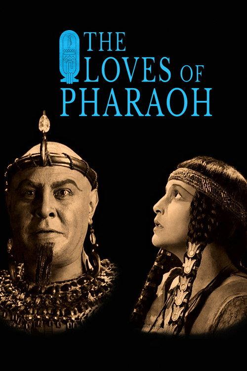 The Loves of Pharaoh 1922 official movie poster