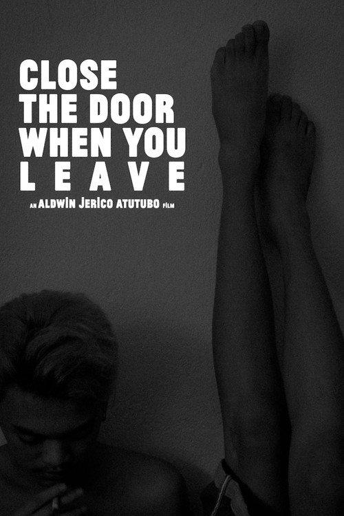 Close The Door When You Leave 2022 official movie poster