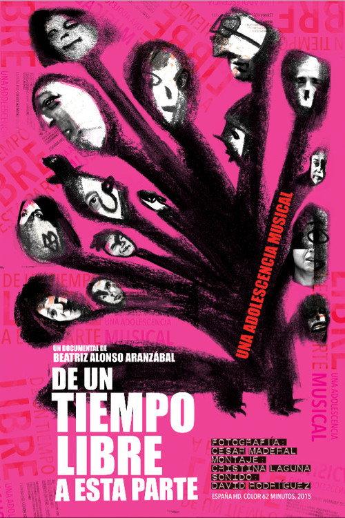 De un tiempo libre a esta parte 2015 official movie poster