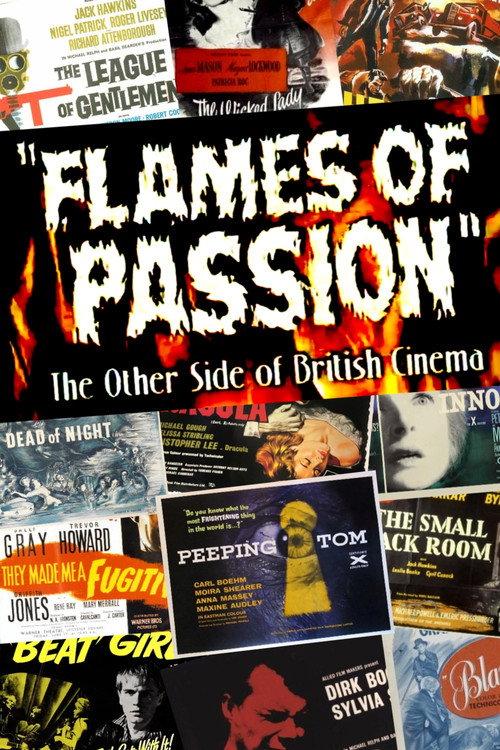 Flames of Passion: The Other Side of British Cinema 2007 official movie poster