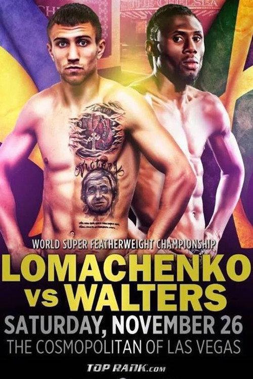 Vasyl Lomachenko vs. Nicholas Walters 2016 official movie poster