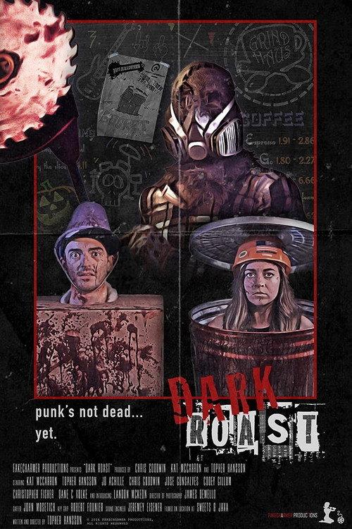 Dark Roast 2017 official movie poster