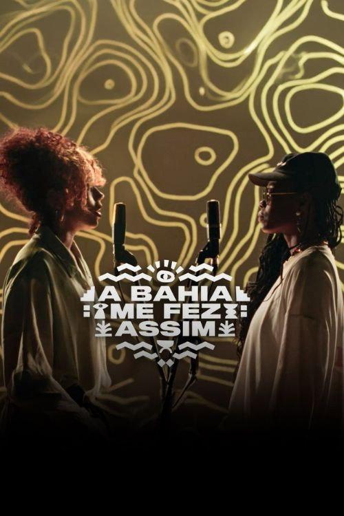 A Bahia Me Fez Assim 2025 official movie poster