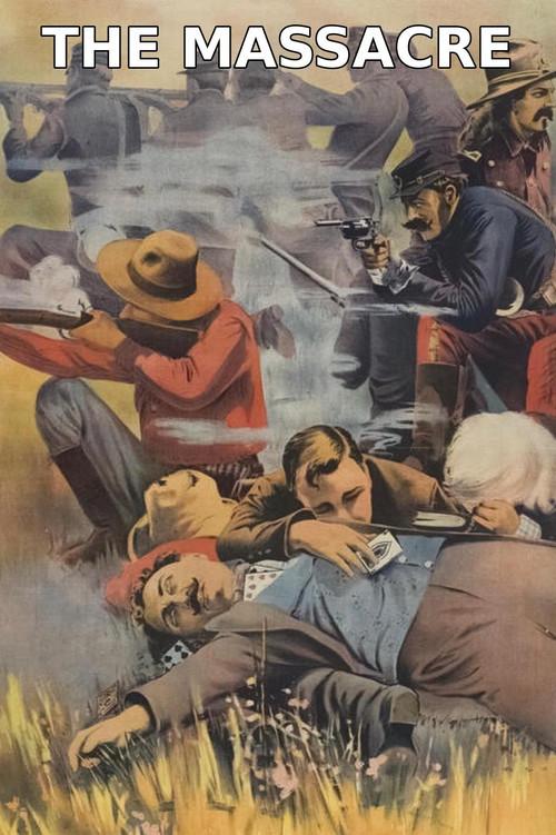 The Massacre 1912 official movie poster