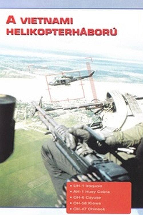 Combat in the Air - Vietnam - The Helicopter War 1996 official movie poster