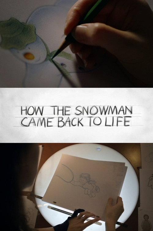 How the Snowman Came Back to Life 2012 official movie poster