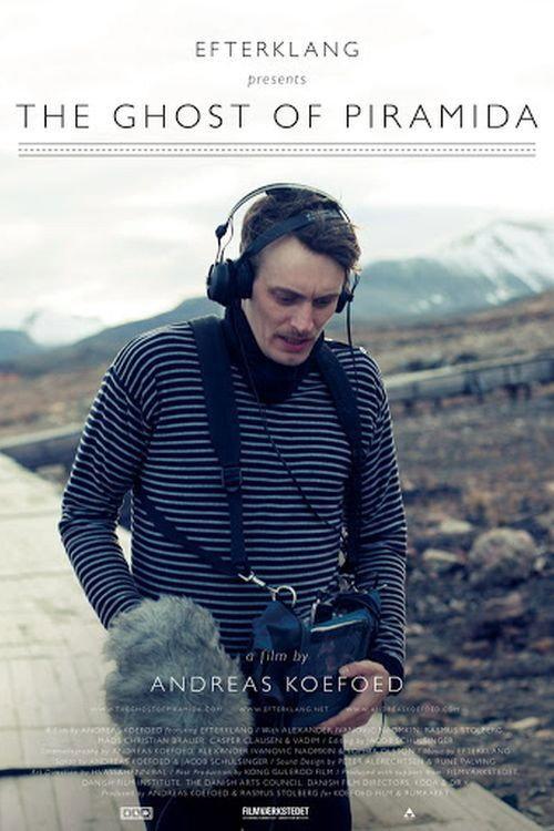 Efterklang: The Ghost of Piramida 2012 official movie poster