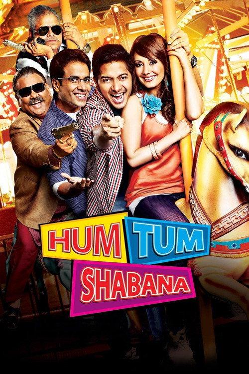 Hum Tum Shabana 2011 official movie poster