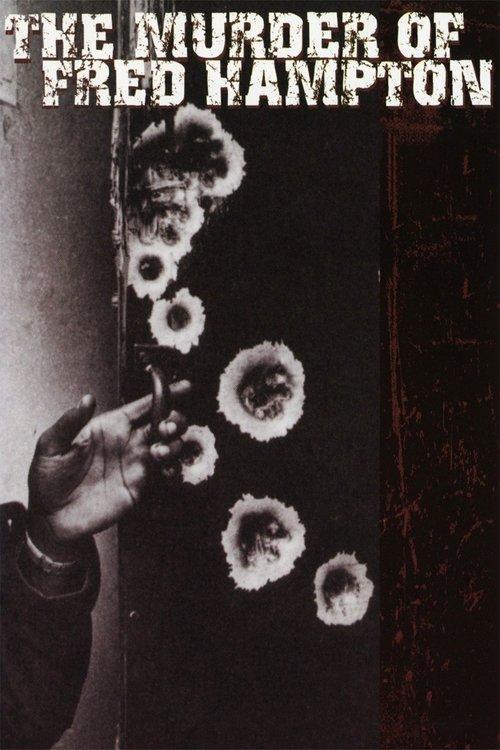 The Murder of Fred Hampton 1971 official movie poster