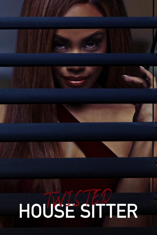 Twisted House Sitter 2021 official movie poster