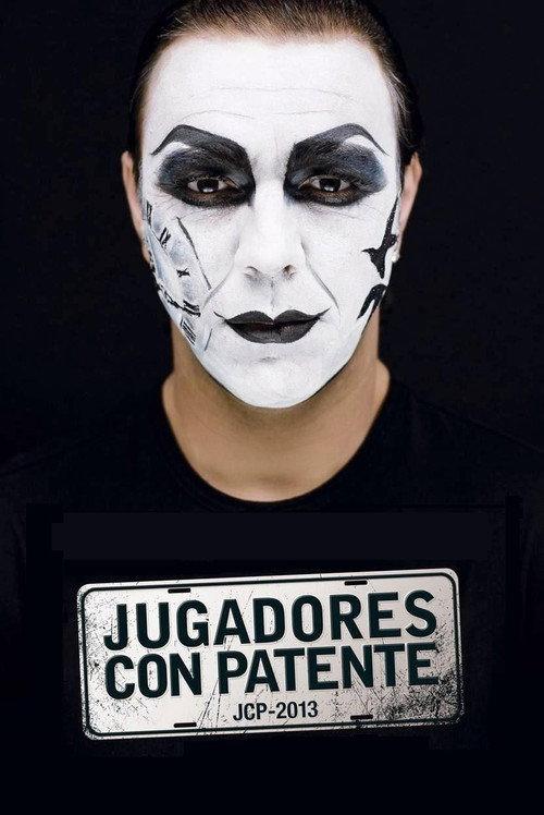 Jugadores con patente 2013 official movie poster