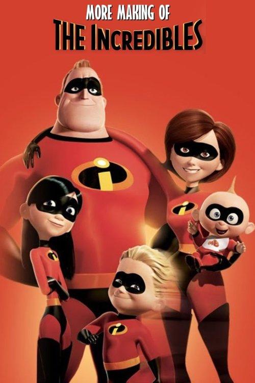 More Making of 'The Incredibles' 2005 official movie poster