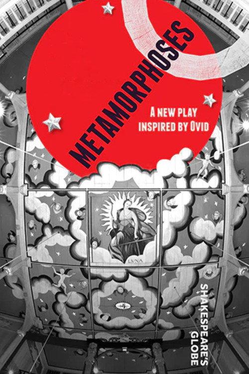 Metamorphoses (Shakespeare's Globe) 2021 official movie poster
