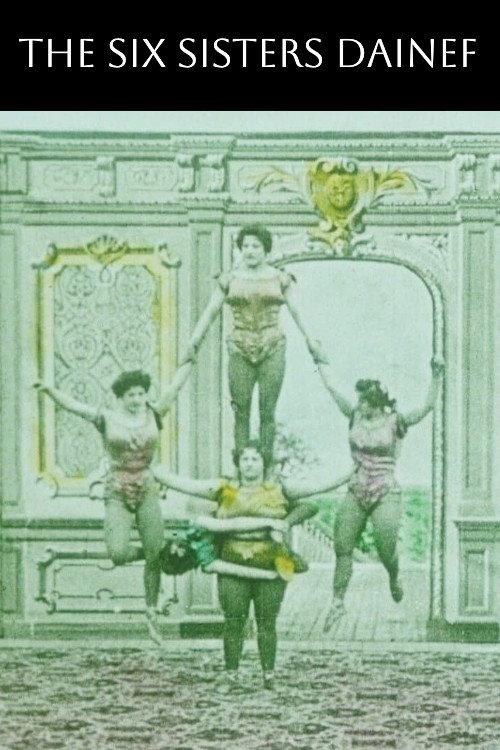 The Six Sisters Dainef 1902 official movie poster