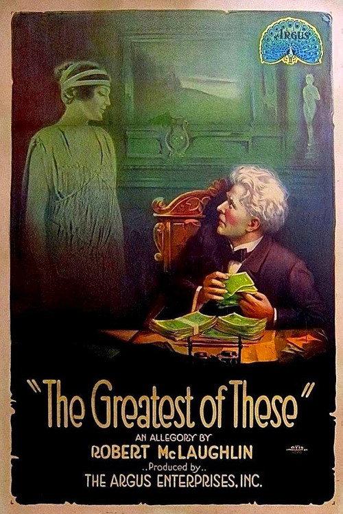 The Greatest of These 1914 official movie poster