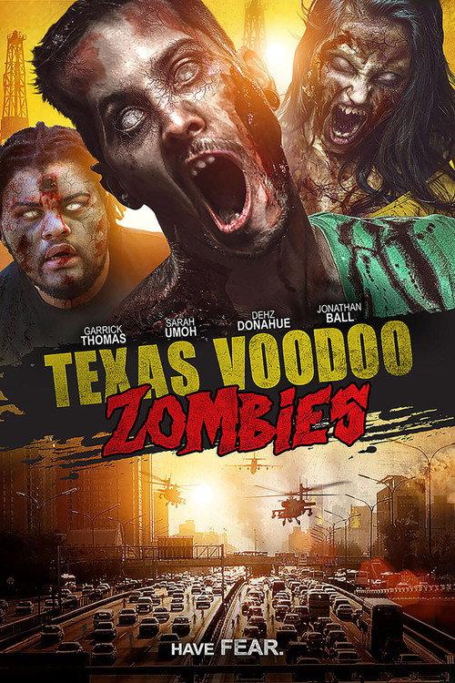 Texas Voodoo Zombies 2016 official movie poster