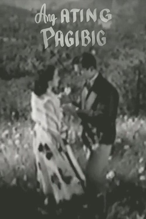 Ang Ating Pag-ibig 1953 official movie poster
