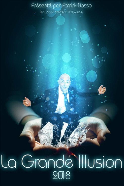 La grande illusion 2018 official movie poster