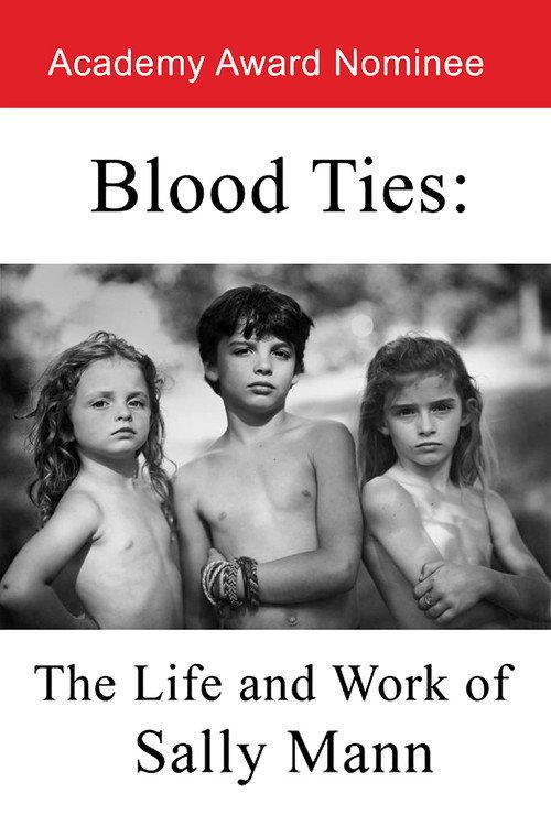 Blood Ties: The Life and Work of Sally Mann 1994 official movie poster
