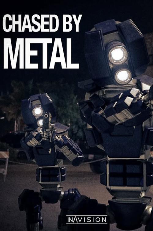 Chased by Metal official movie poster