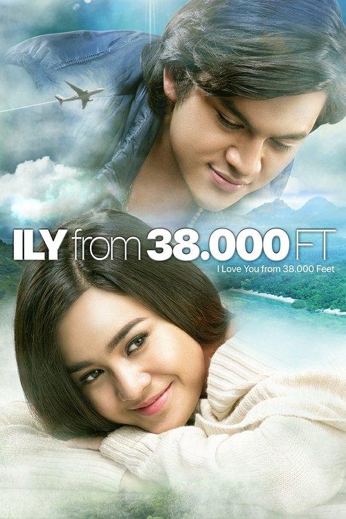 ILY from 38.000 Ft 2016 official movie poster