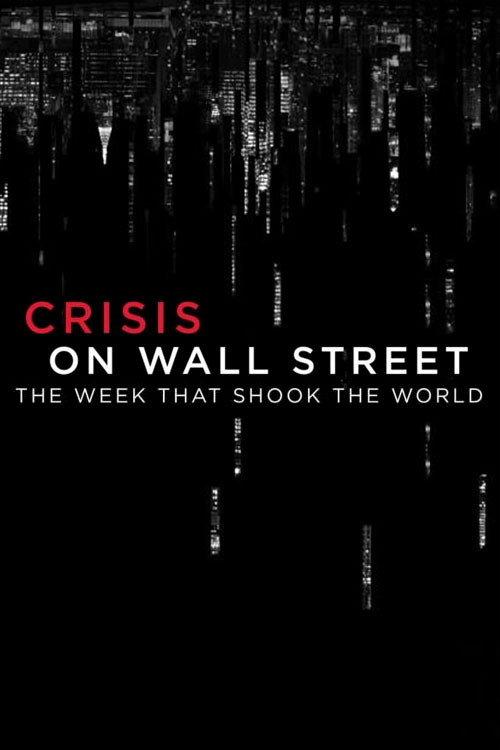 Crisis on Wall Street 2018 official movie poster