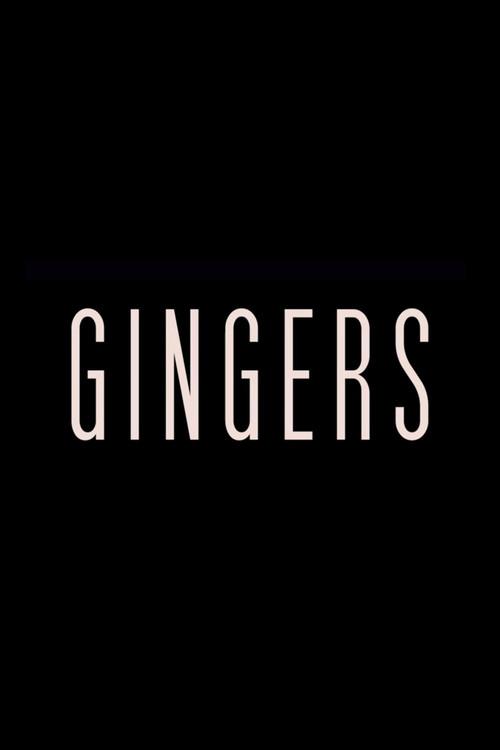 Gingers 2012 official movie poster