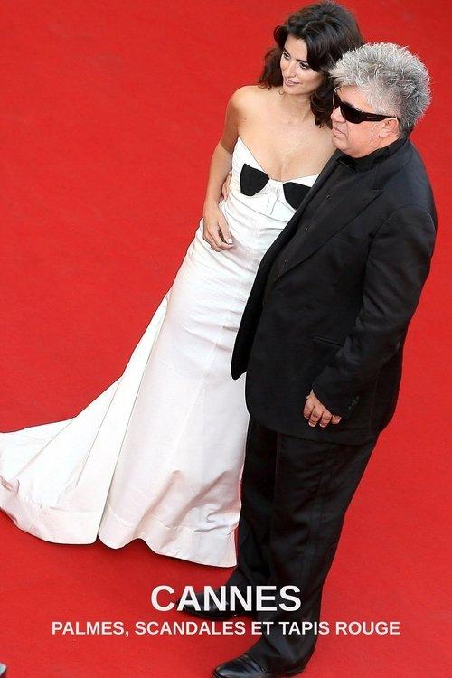 Cannes : Palmes, scandales et tapis rouge 2022 official movie poster