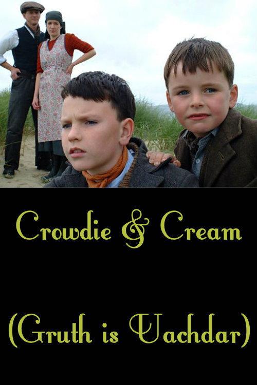 Crowdie and Cream 2002 official movie poster