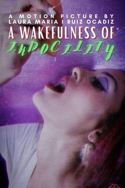 A Wakefulness of Indocility 2024 official movie poster