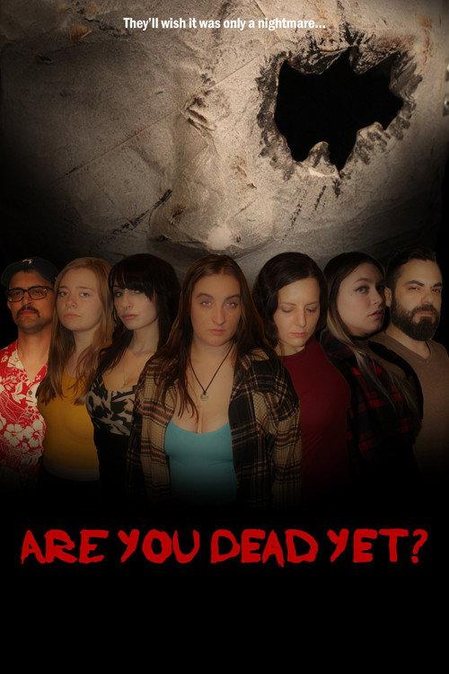 Are You Dead Yet? 2024 official movie poster