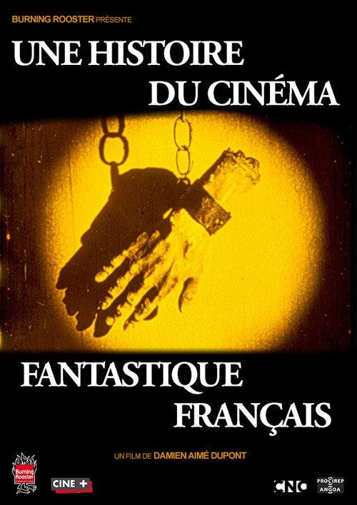 The Story of French Fantasy Cinema 2019 official movie poster
