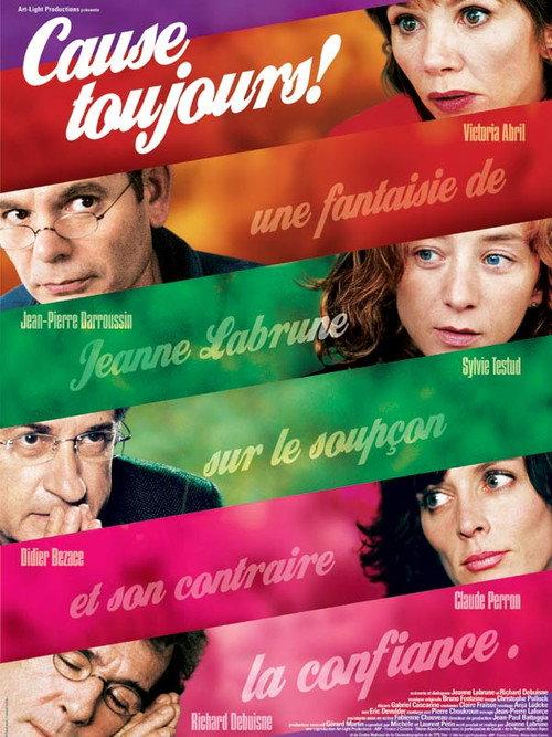 Cause toujours ! 2004 official movie poster