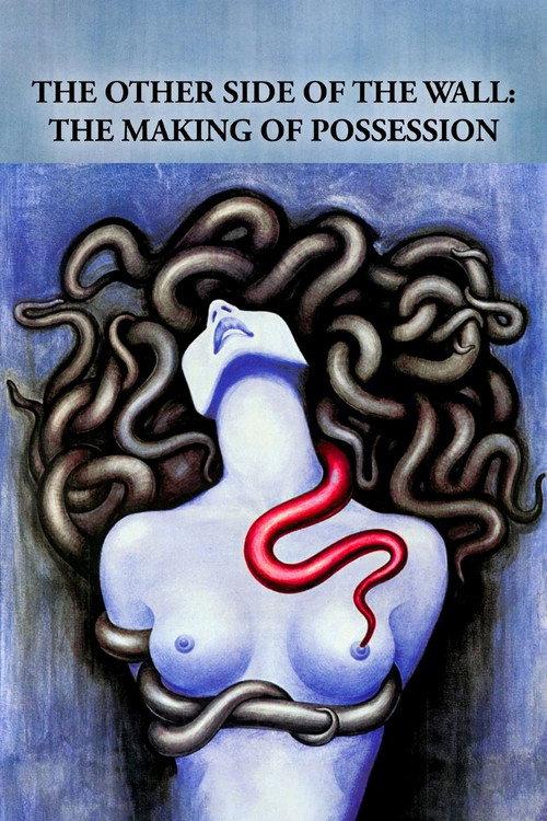 The Other Side of the Wall: The Making of Possession 2009 official movie poster