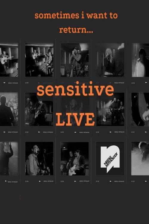 Sometimes I Want To Return... Sensitive LIVE 2025 official movie poster