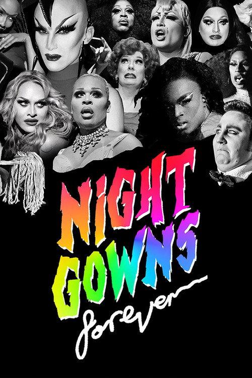 NightGowns FOREVER 2020 official movie poster