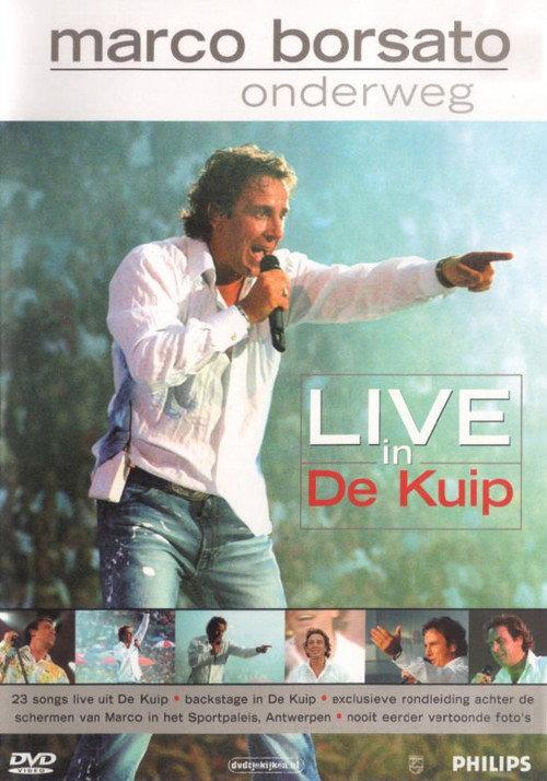 Marco Borsato - Onderweg [live in de kuip] 2002 official movie poster
