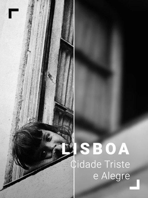 Lisbon, Sad and Happy City 2022 official movie poster