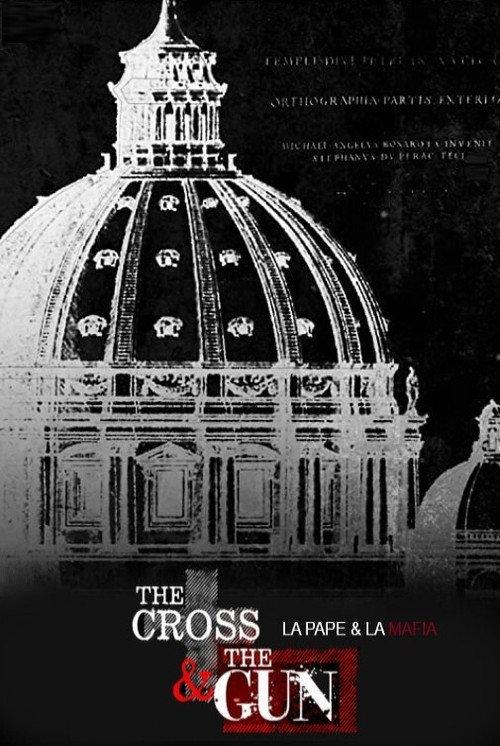 The Cross and the Gun 2015 official movie poster