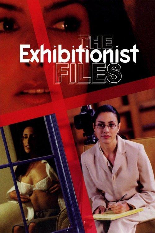 The Exhibitionist Files 2002 official movie poster