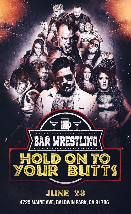 Bar Wrestling 13: Hold On To Your Butts 2018 official movie poster