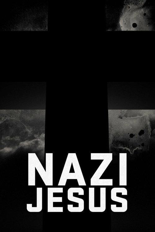 The Nazi Jesus 2016 official movie poster
