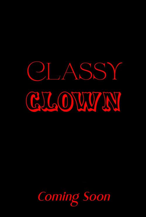 Classy Clown  official movie poster