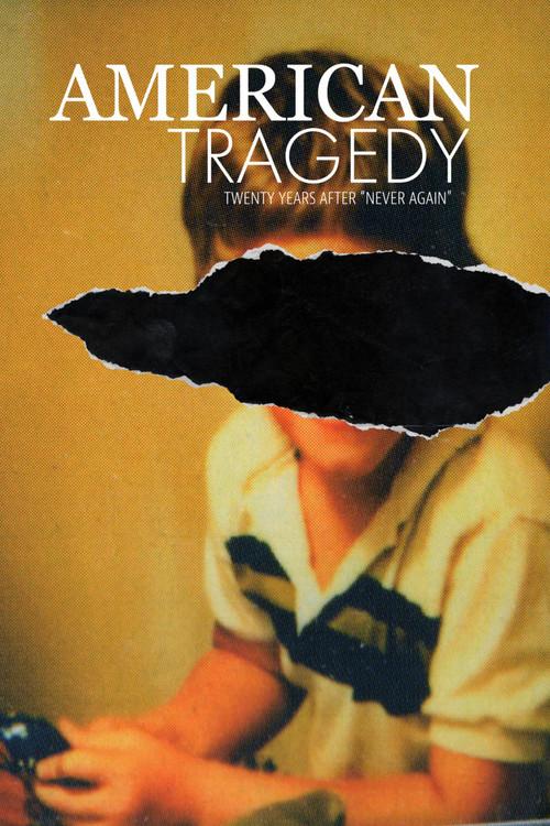 American Tragedy 2019 official movie poster