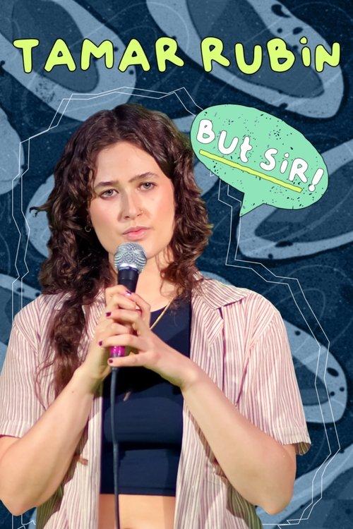 Tamar Rubin: But Sir! 2024 official movie poster