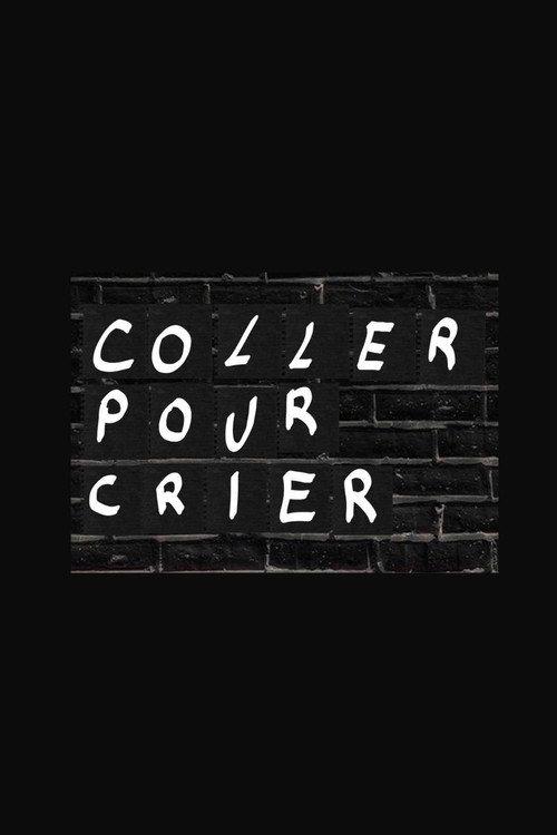 Coller pour crier 2021 official movie poster