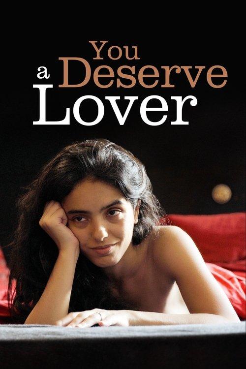 You Deserve a Lover 2019 official movie poster