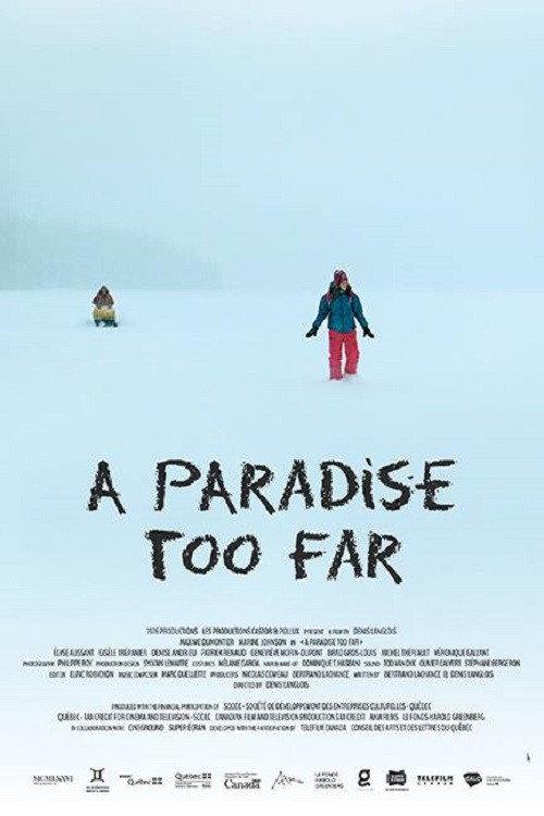 A Paradise Too Far 2017 official movie poster