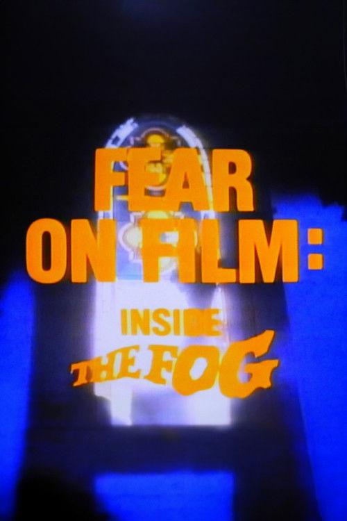 Fear on Film: Inside 'The Fog' 1980 official movie poster