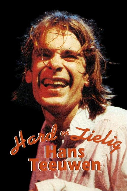 Hans Teeuwen: Hard en Zielig 1995 official movie poster